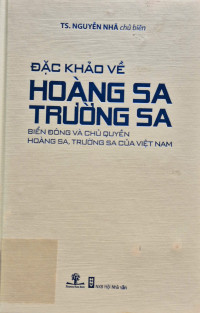 Đặc khảo về Hoàng Sa Trường Sa