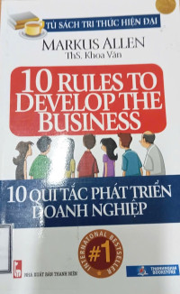 10 Qui tắc phát triển doanh nghiệp