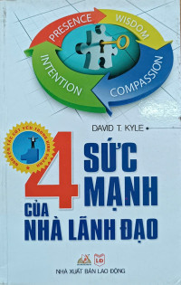 4 sức mạnh của nhà lãnh đạo