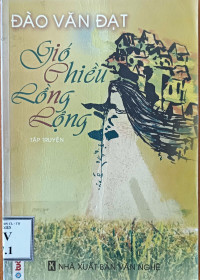 Gió chiều lồng lộng (Tập truyện)
