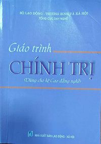 Giáo trình Chính trị (dùng cho hệ Cao đẳng nghề)