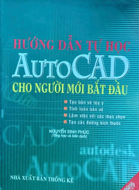 Hướng dẫn tự học AUTOCAD cho người mới bắt đầu
