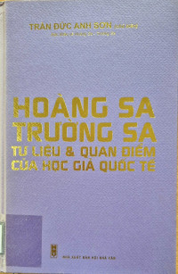 Hoàng Sa Trường Sa tư liệu & quan điểm của học giả quốc tế