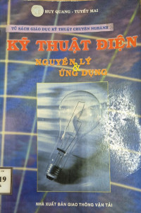 Kỹ thuật điện
Nguyên lý & Ứng dụng