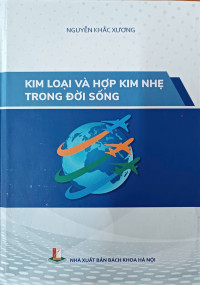 Kim loại và hợp kim nhẹ trong đời sống