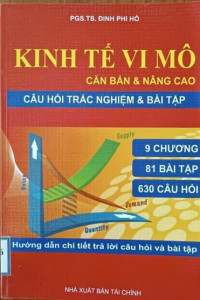 Kinh tế vi mô căn bản và nâng cao - Câu hỏi trắc nghiệm - bài tập