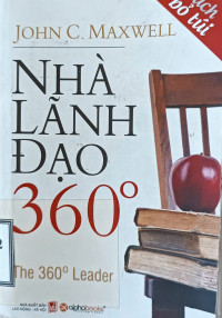 Nhà lãnh đạo 360 độ (Sách bỏ túi)