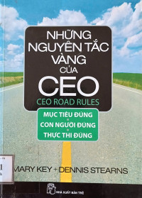 Những nguyên tắc vàng của CEO = CEO Road rules