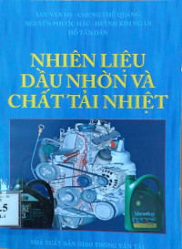 Nhiên liệu dầu nhờn và chất tải nhiệt