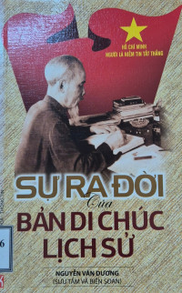 Sự ra đời của bản di chúc lịch sử