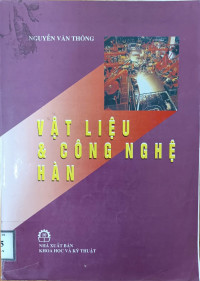Vật liệu và công nghệ Hàn